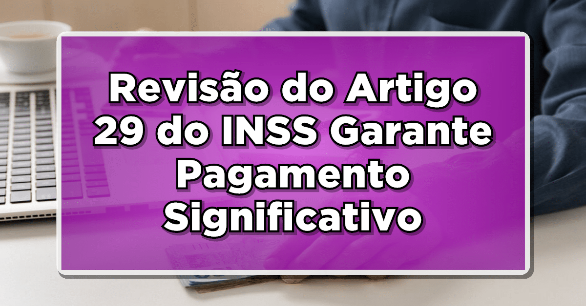 revisão artigo 29