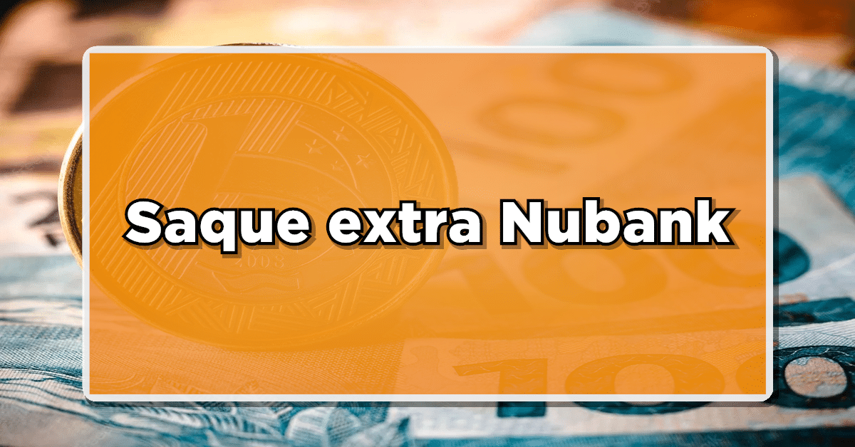 saque extra nubank