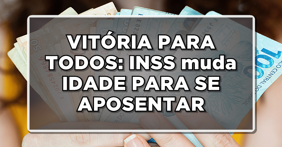 Confira aqui! INSS pretende mudar idade para se aposentar. Veja aqui as mudanças e como funciona a aposentadoria hoje em dia.