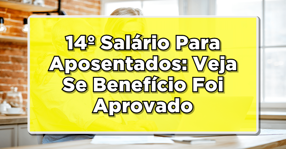 14º salário para aposentados