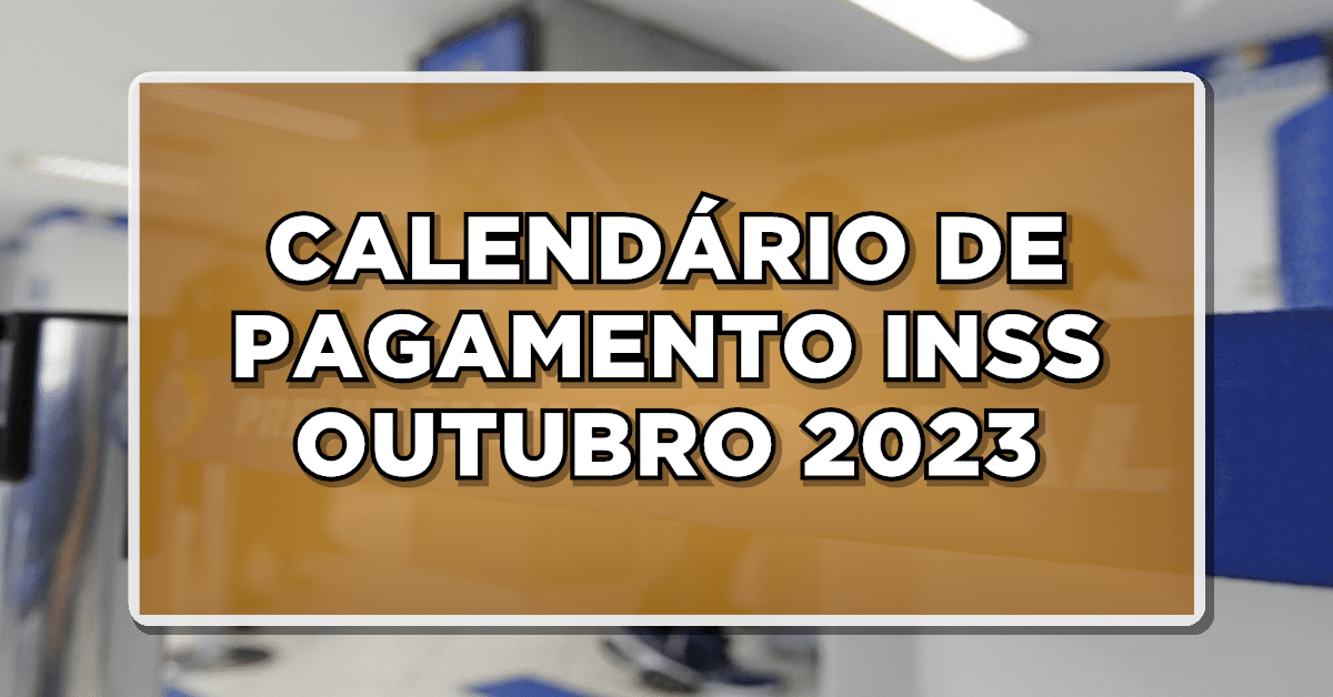Calendário INSS outubro 2023