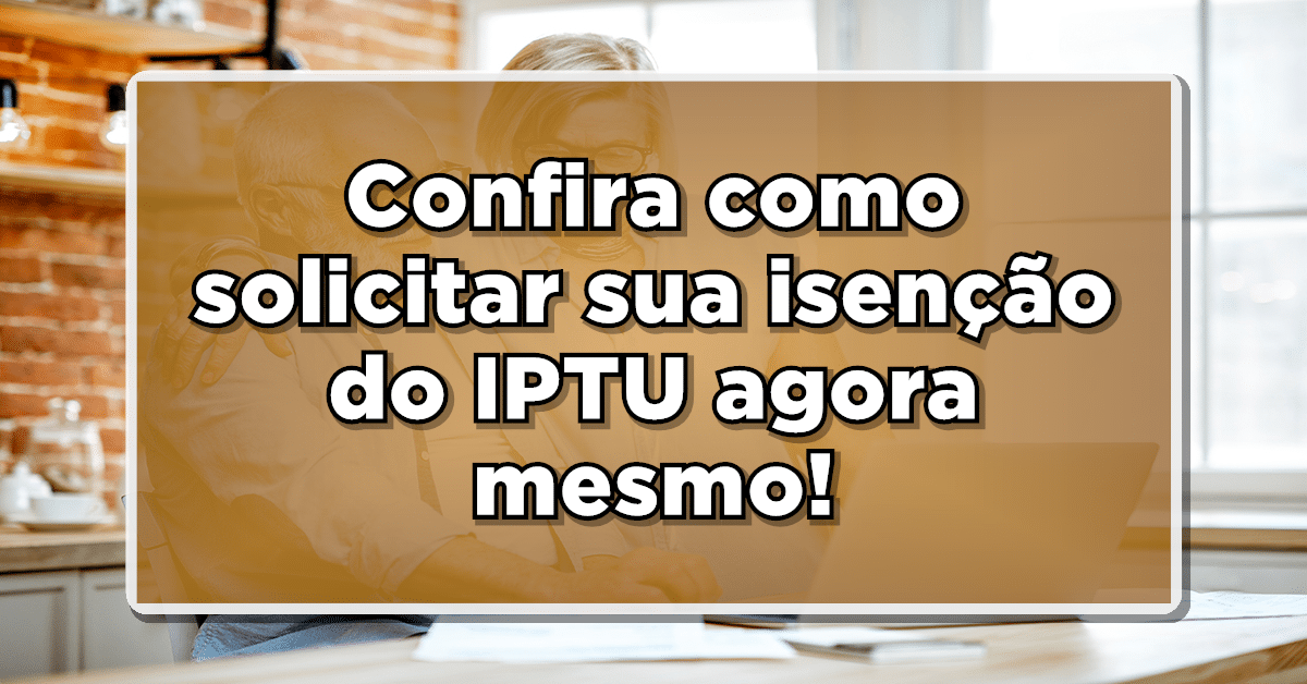 IPTU para Idosos 2024