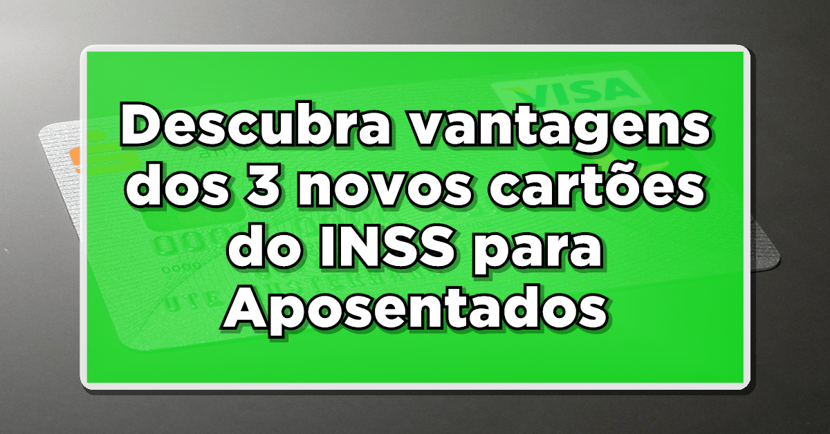 novos cartões inss