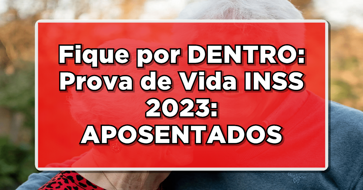 Veja a seguir, as inúmeras mudanças feitas na Prova de Vida este ano de 2023, com o retono da mesma.