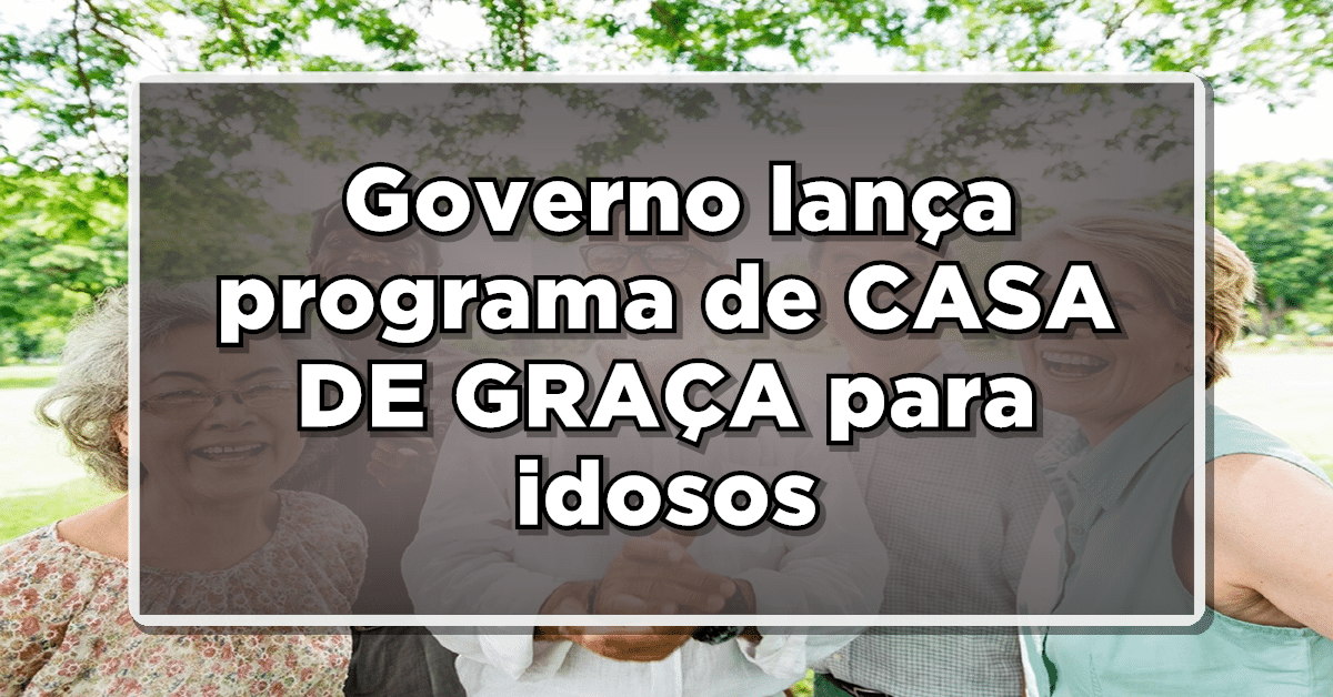 Casa de graça do governo