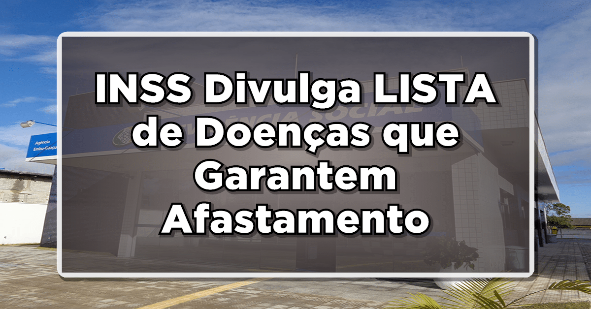 Lista de doenças que garantem afastamento