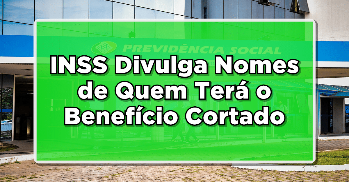 INSS corta benefício