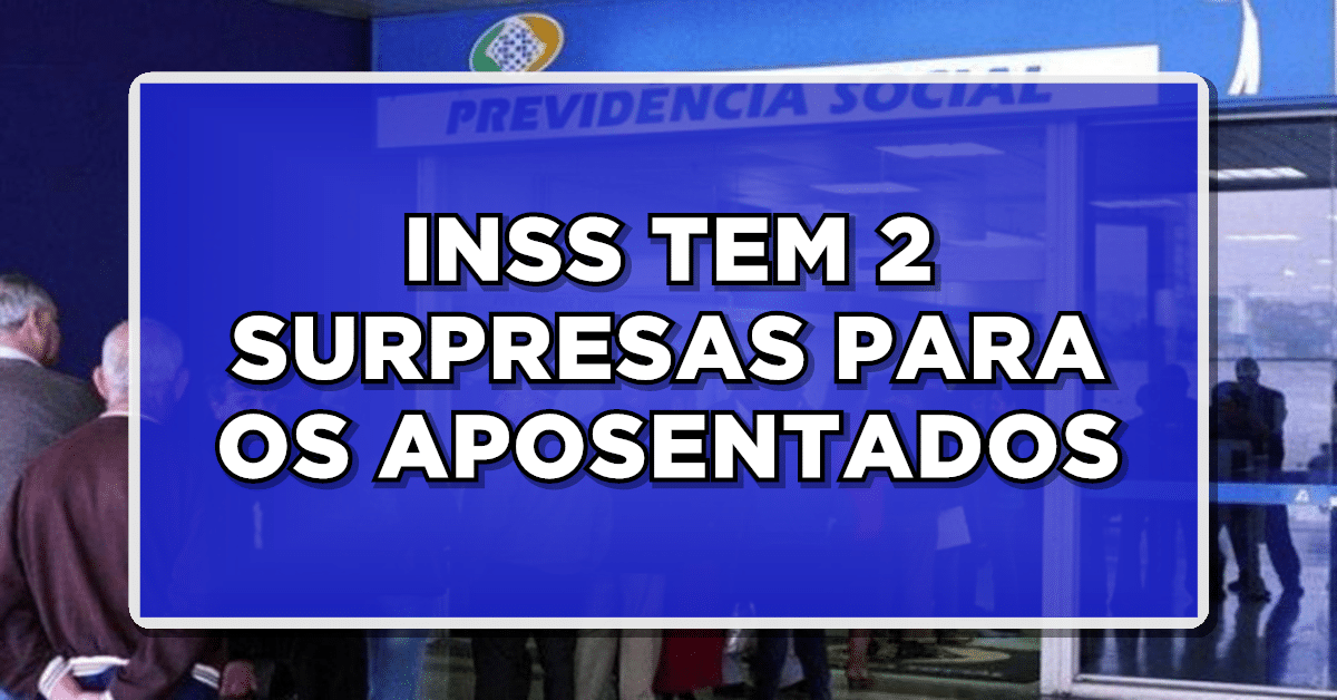 Surpresa do INSS