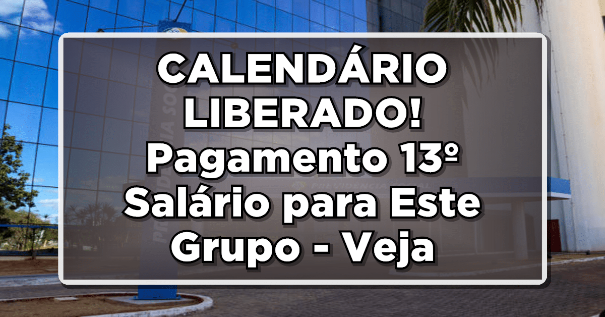 INSS divulga calendário do 13º salário