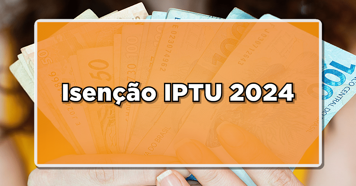 Isenção iptu 2024