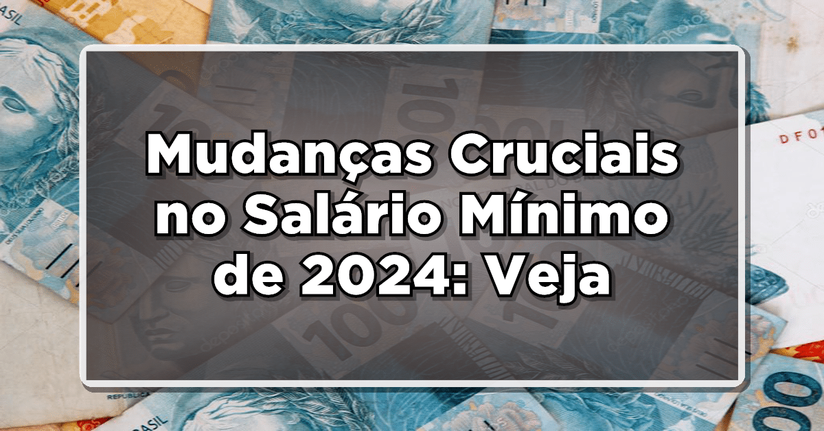 salário mínimo de 2024
