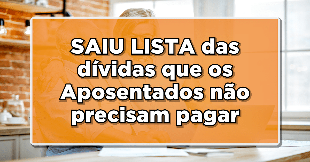 fim das dívidas dos aposentados