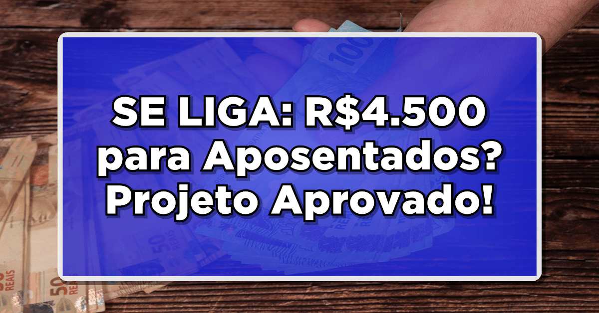 4500 para aposentados