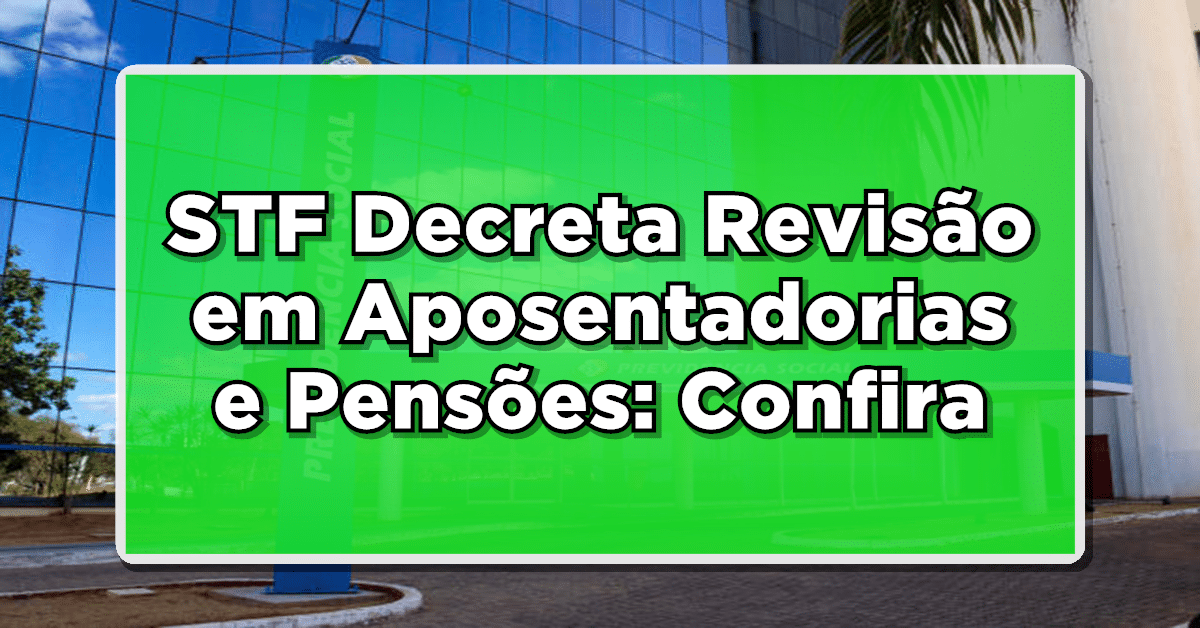 Revisão de aposentadoria