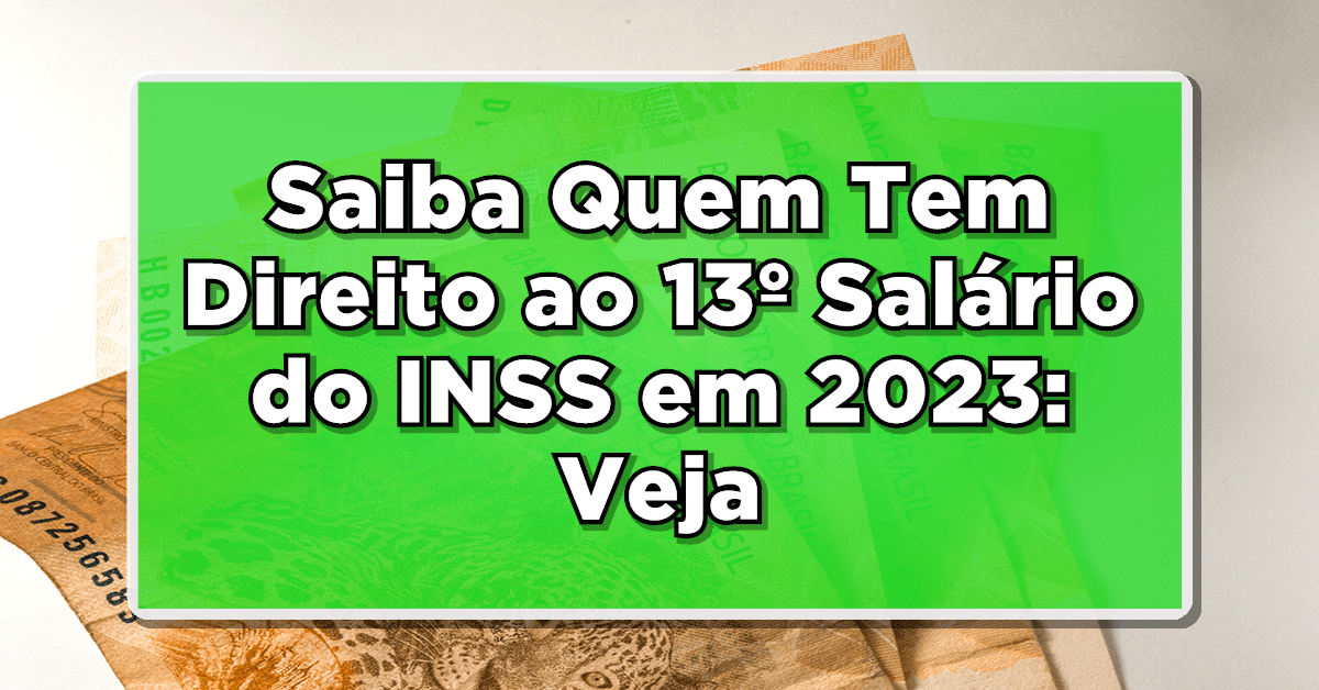 13º Salário do INSS
