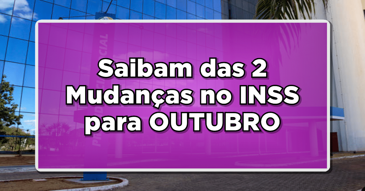 Mudança na folha de pagamento INSS para outubro 2023