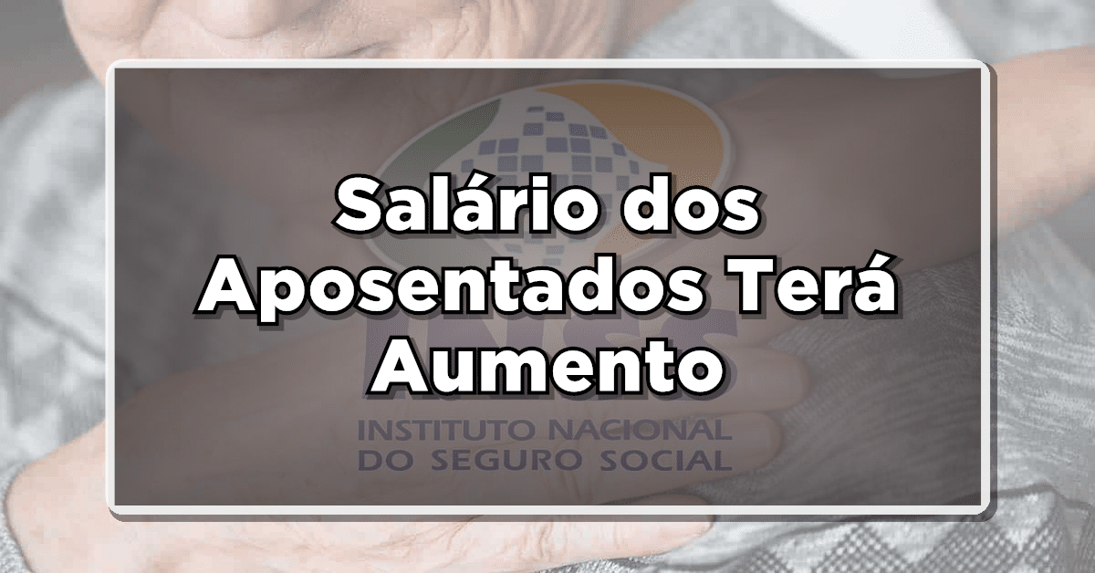 Confira como ocorrerá o próximo reajuste nos salários dos aposentados! Não deixe de ficar por dentro das novidades.