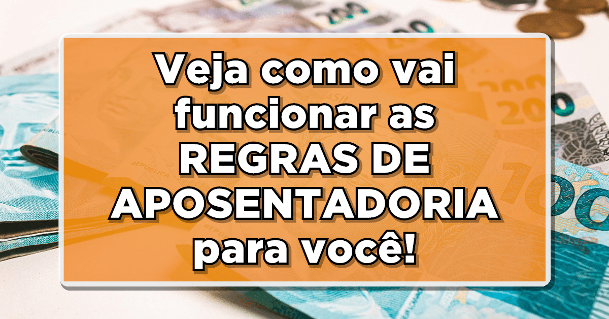 Regras de aposentadoria 2023