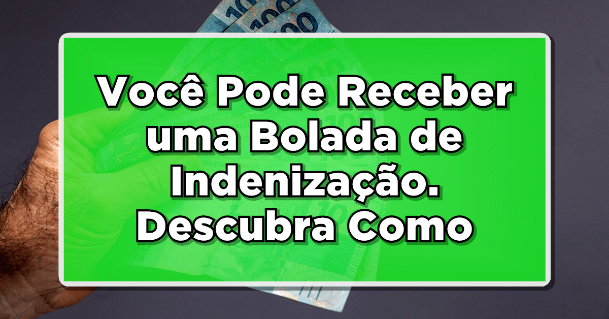 Descubra como aconteceu a indenização INSS para aposentado