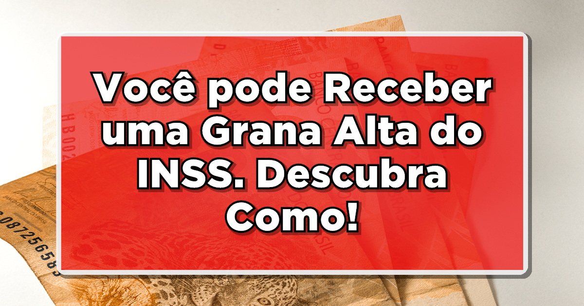 Descubra como receber atrasados do INSS