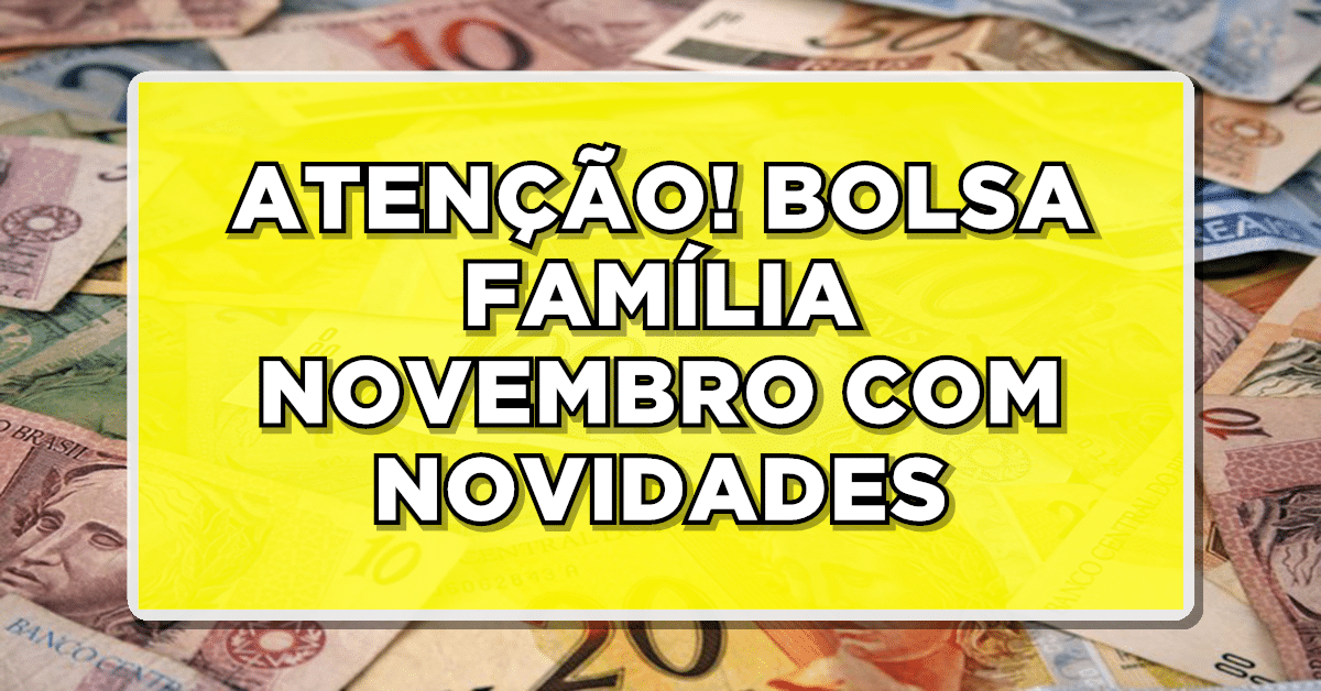 pagamentos do bolsa família novembro