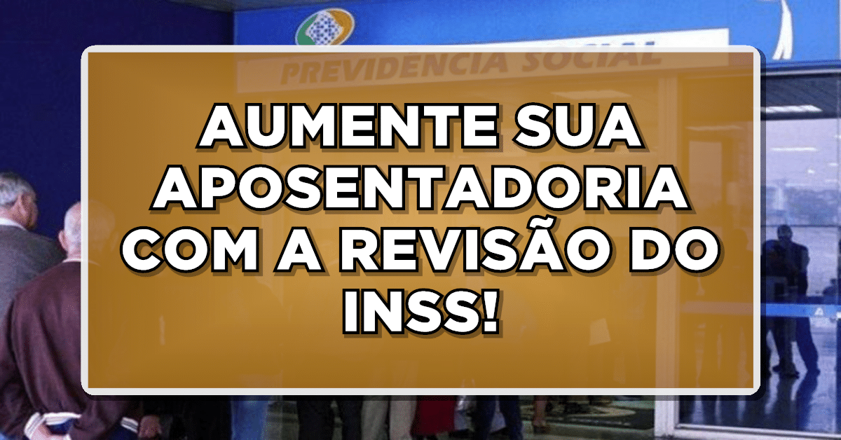 como aumentar minha aposentadoria