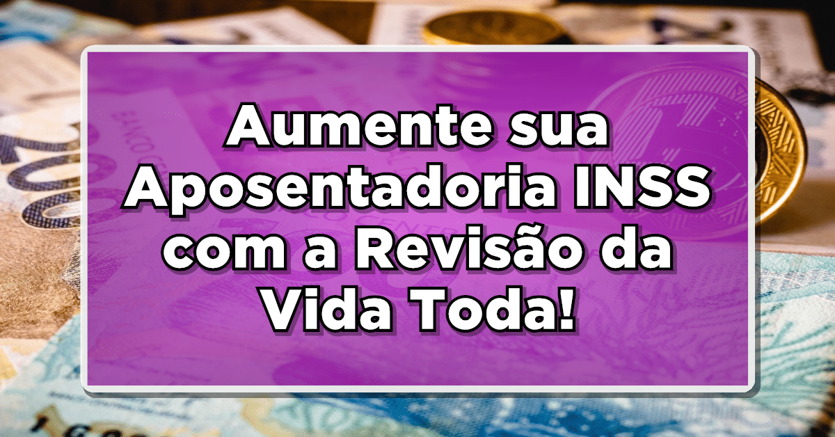 Revisão da Vida Toda