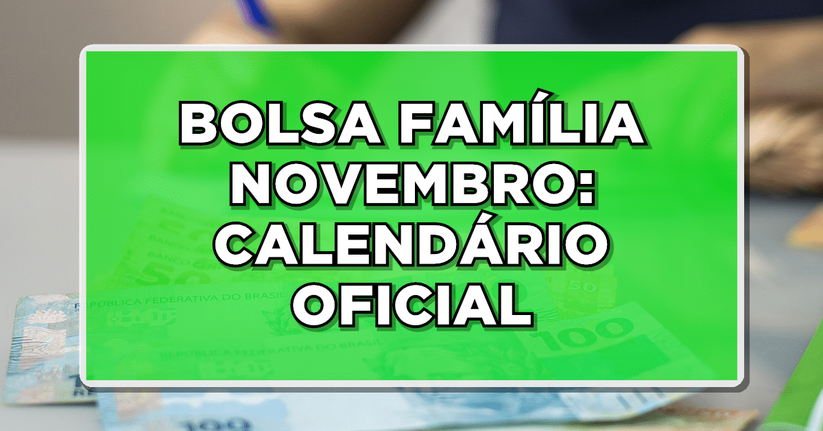 Explore as informações relacionadas aos pagamentos do Bolsa Família em novembro. Descubra a data em que você receberá o seu benefício!