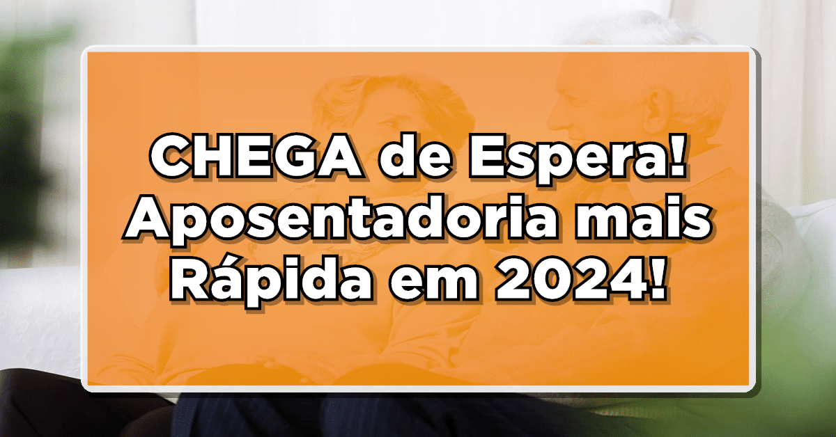 Benefício INSS vai ser liberado mais rápido em 2024