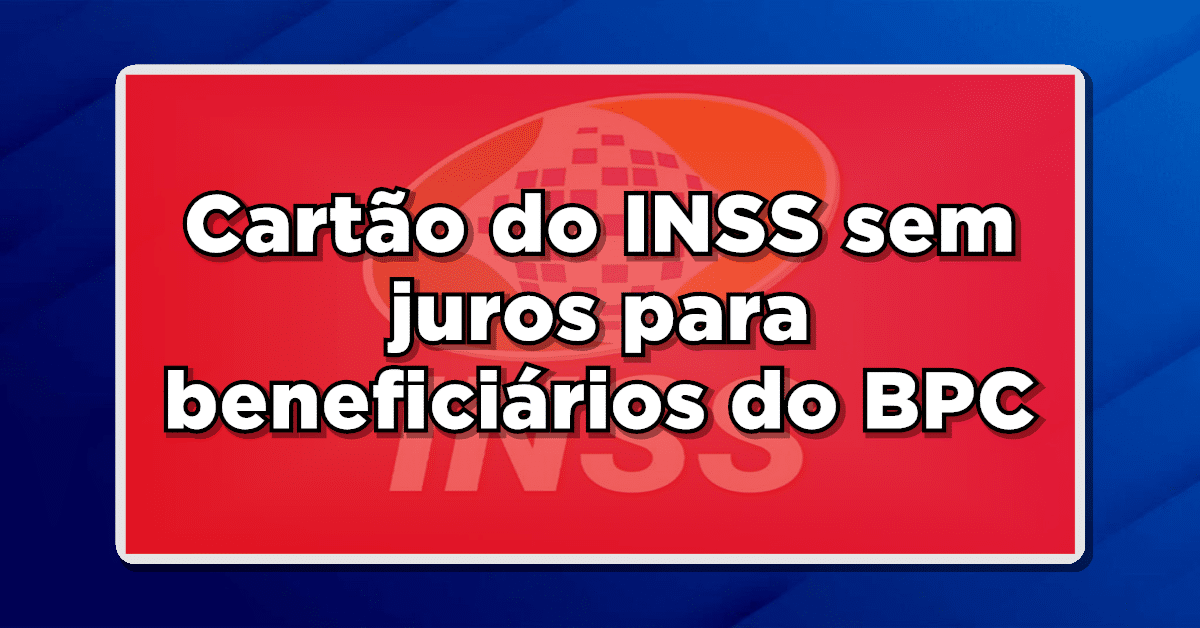 Conheça o cartão consignado para BPC.