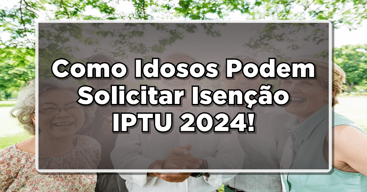 isenção do IPTU para idosos