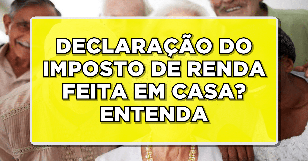 Imposto de Renda Idosos