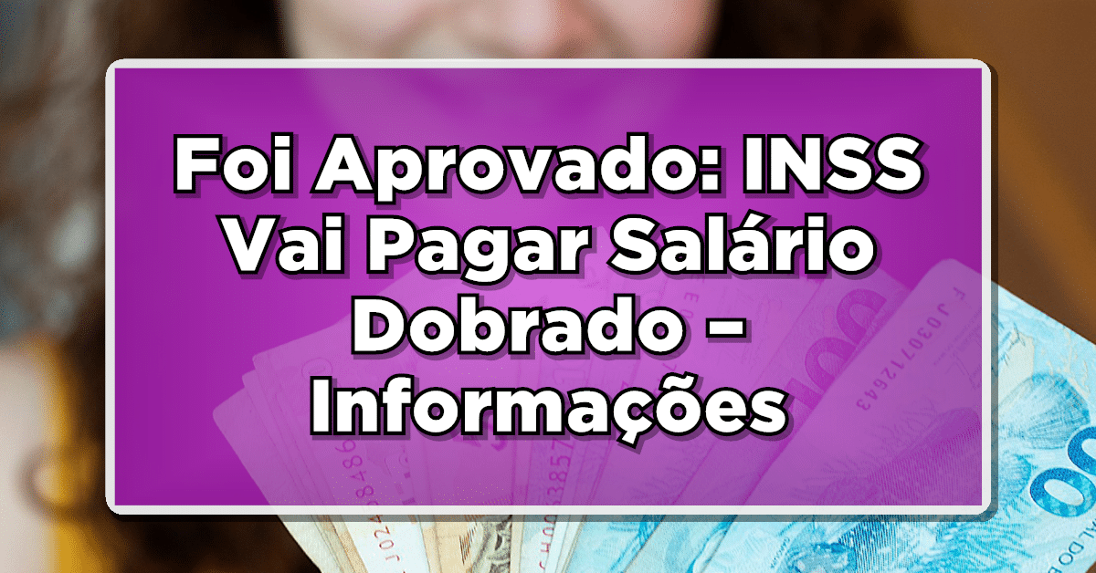salário em dobro inss