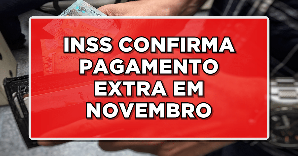 pagamento extra INSS novembro