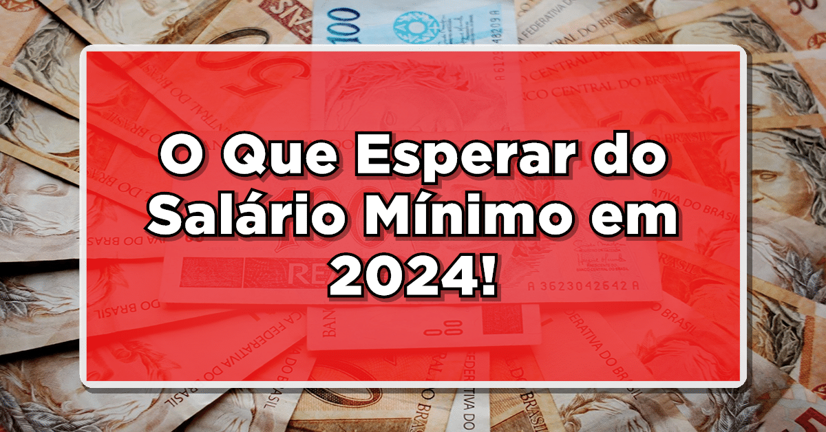salário mínimo 2024
