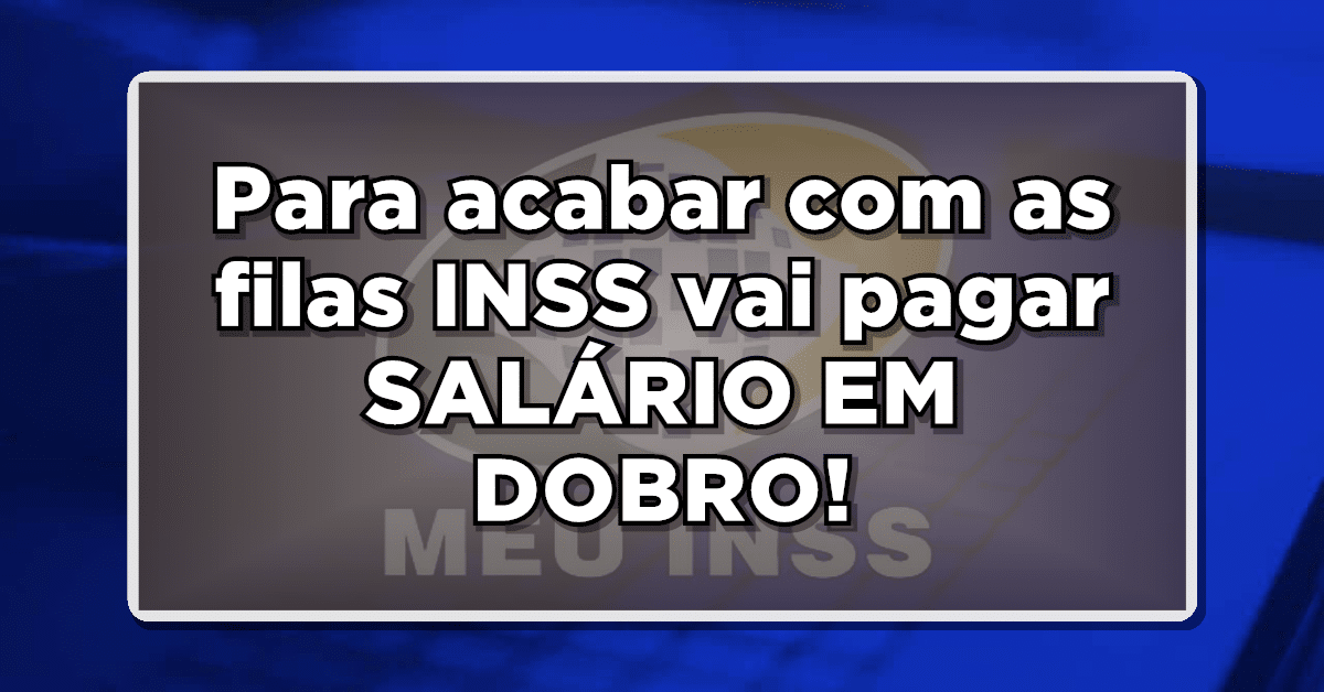 salário em dobro inss