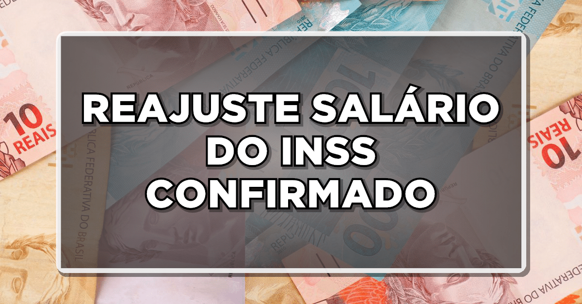reajuste do salário do inss confirmado