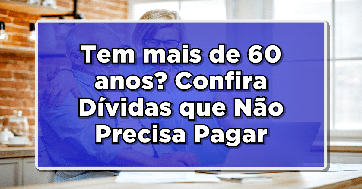 dívidas que não preciso pagar