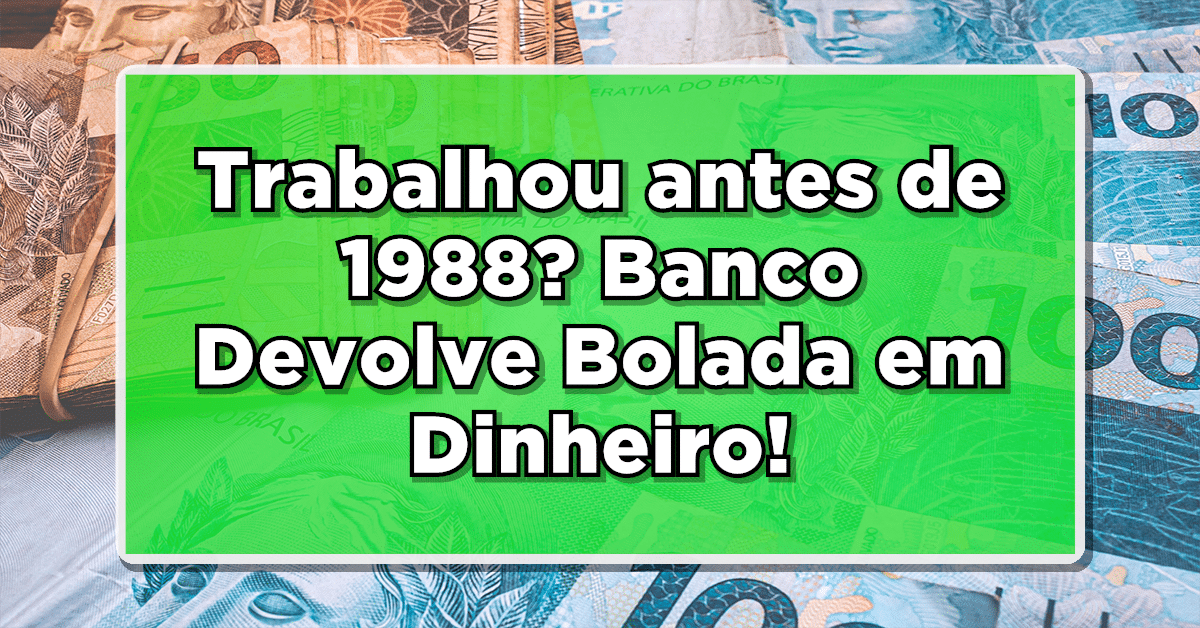 grana extra liberada para pasep antes de 1988