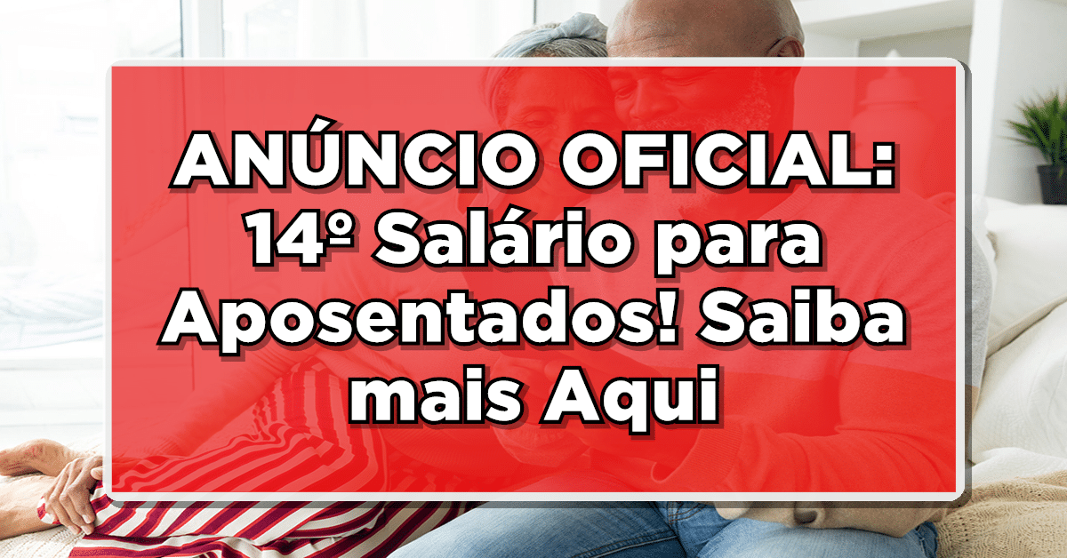 14 salário para aposentados