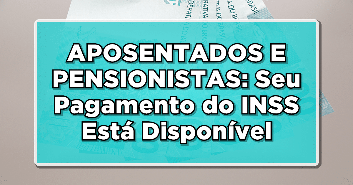 Ótima notícia para aposentados e pensionistas do INSS! Confira aqui os detalhes dessa novidade que pode impactar positivamente sua situação financeira.