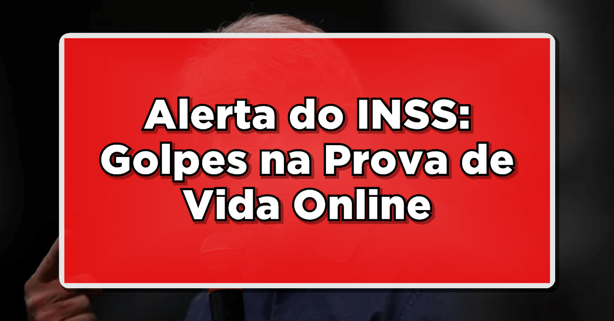 veja golpe da prova de vida online