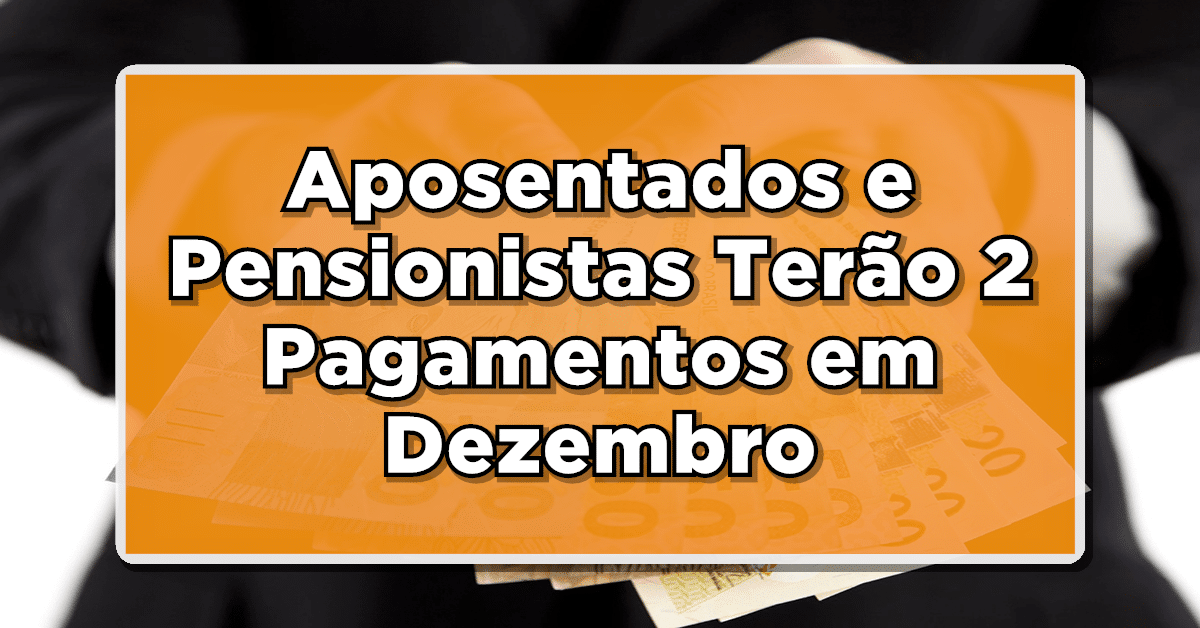 O pagamento do INSS será dobrado para alguns segurados. Confira.