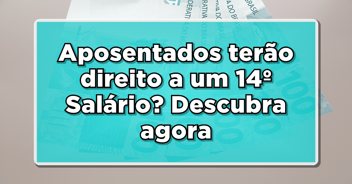 14º salário dos aposentados
