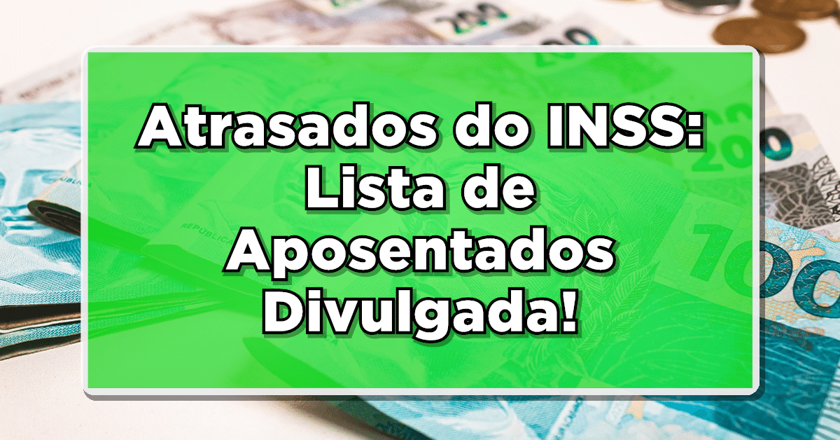 atrasados do INSS