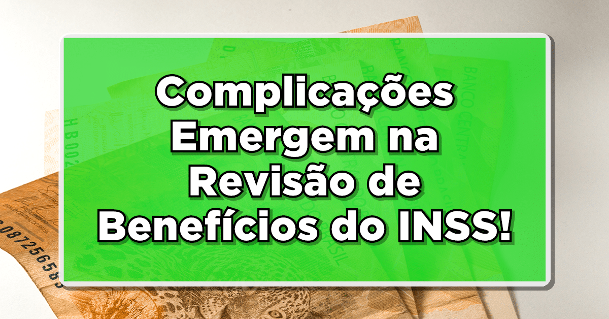revisão de benefícios INSS