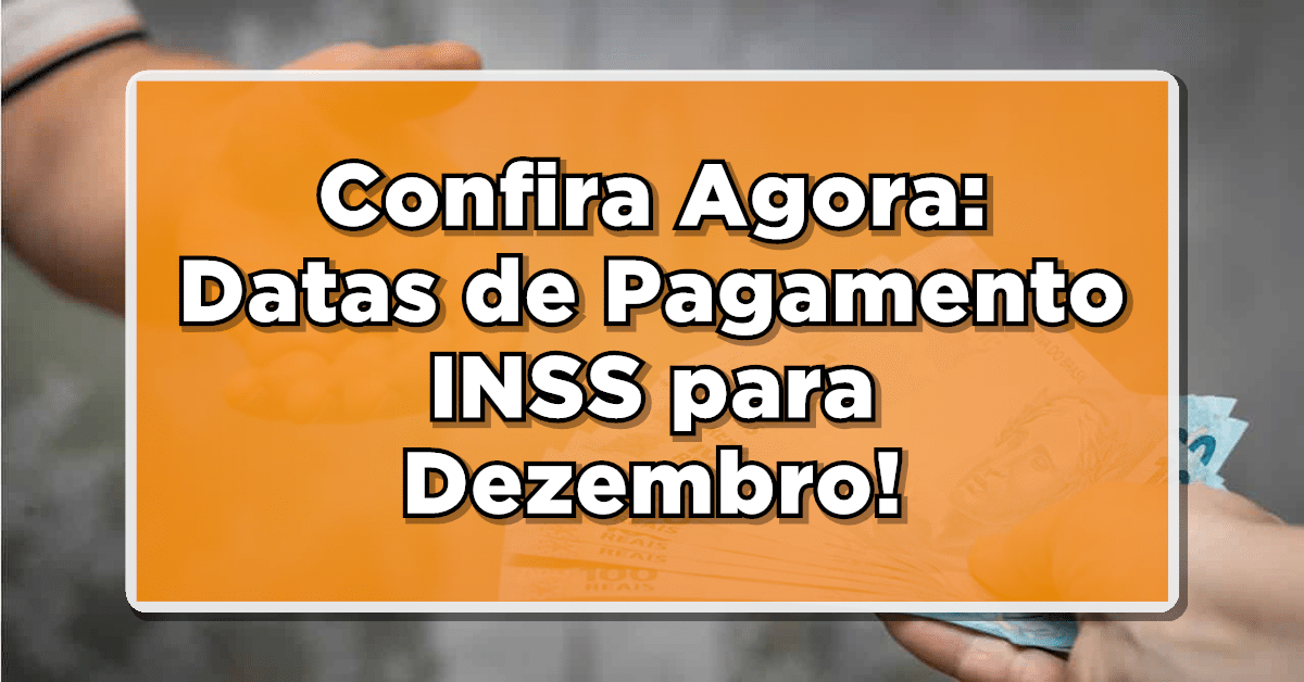 calendário pagamento inss dezembro