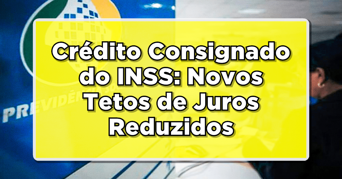 Nova taxa de juros consignado 2023