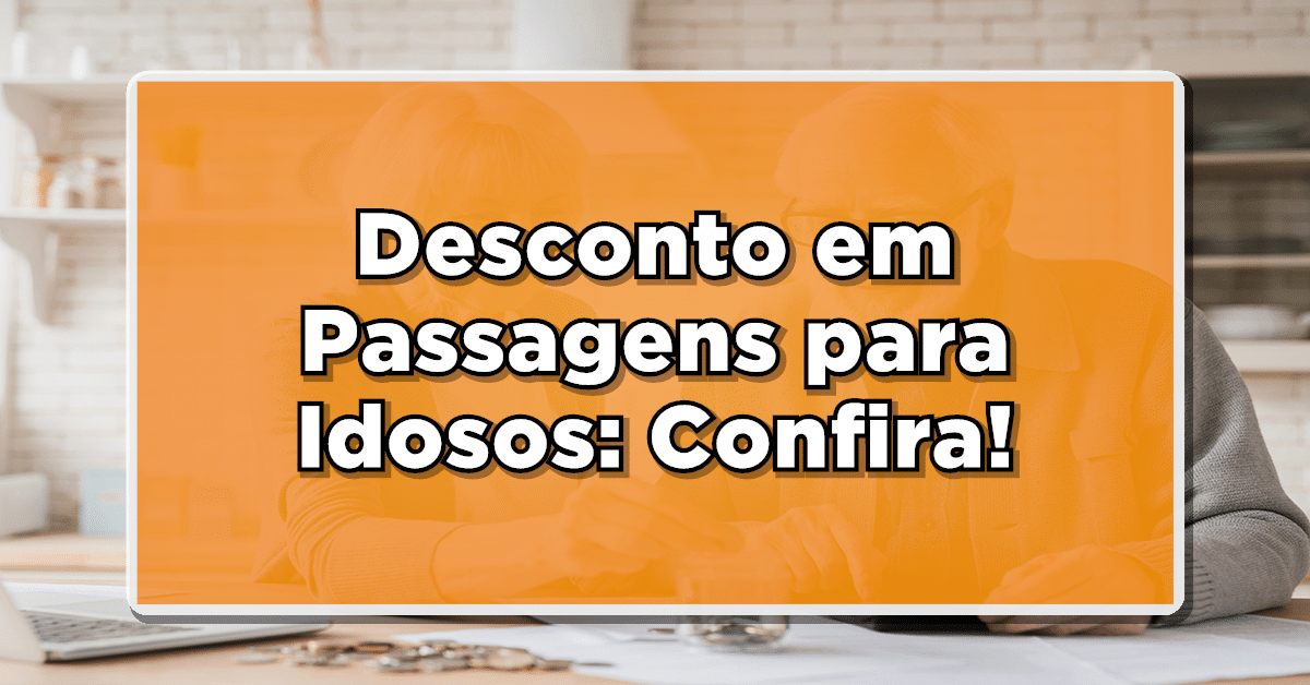 viagem mais barata para idosos, veja como conseguir
