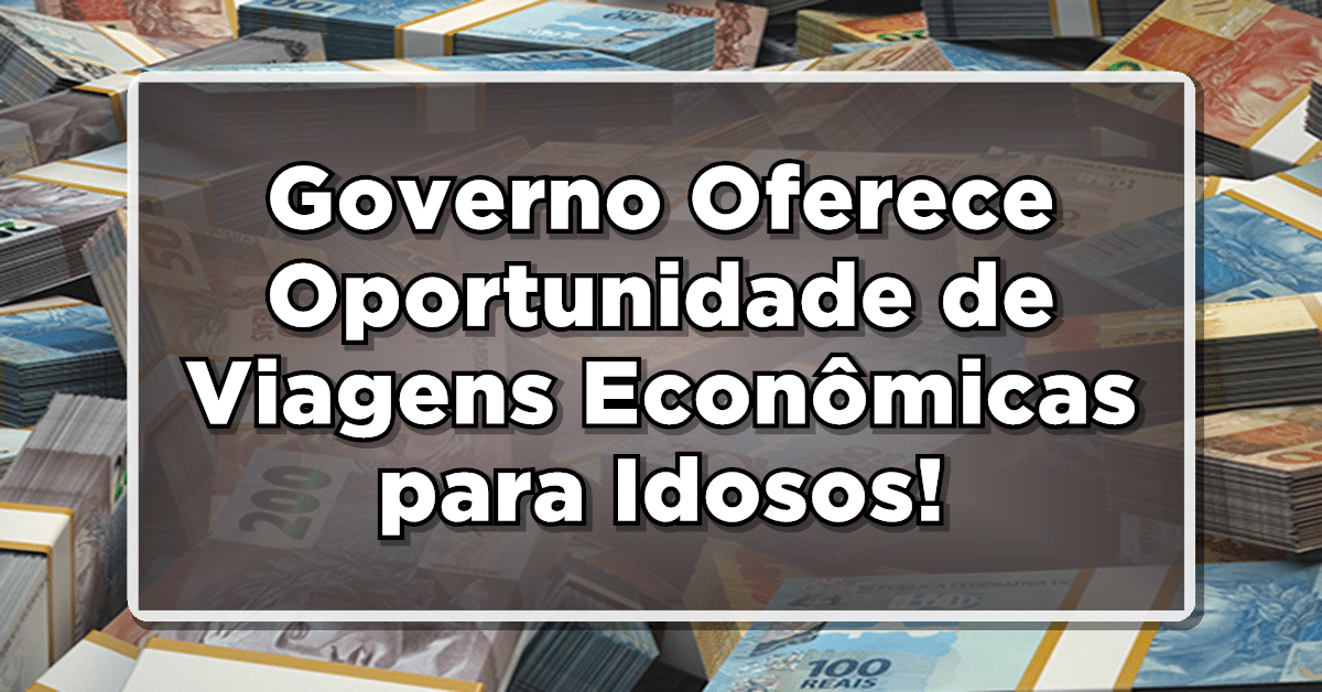 viagem mais barata para idosos